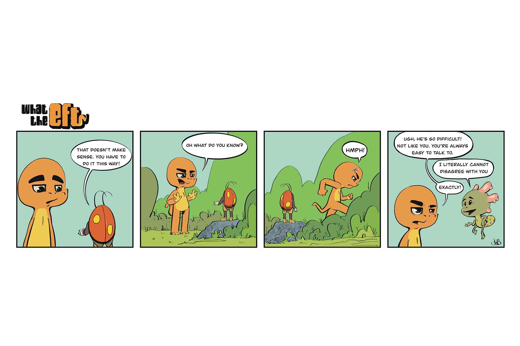 What the EFT Original Comic: Easy